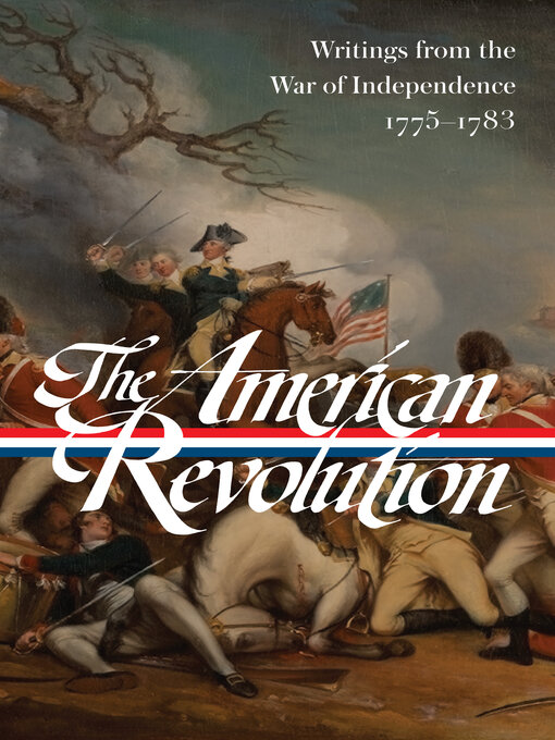 Title details for The American Revolution by John H. Rhodehamel - Available